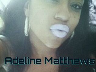 Adeline_Matthews
