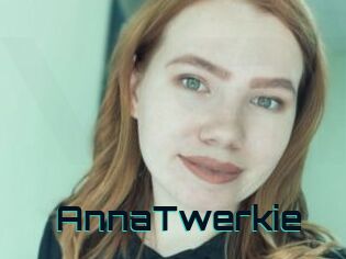 AnnaTwerkie