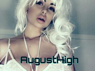 AugustHigh