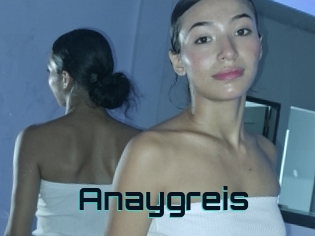 Anaygreis