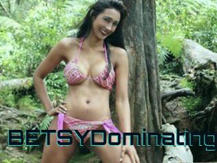 BETSYDominating