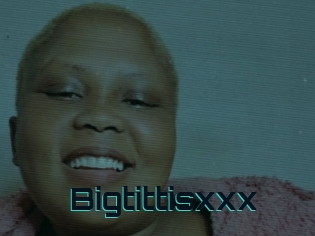 Bigtittisxxx