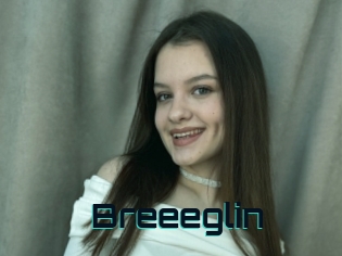 Breeeglin