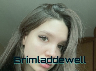 Brimladdewell