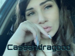 Cassandragood