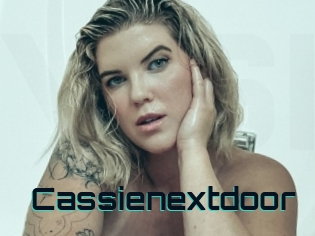 Cassienextdoor