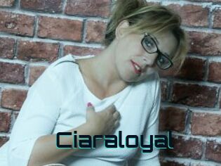 Ciaraloyal