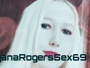 DayanaRogersSex69