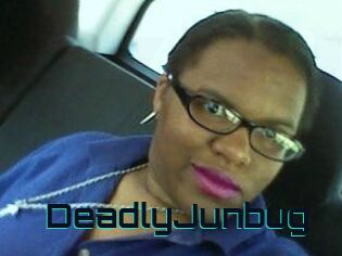 DeadlyJunbug