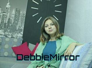 DebbieMirror