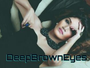 DeepBrownEyes