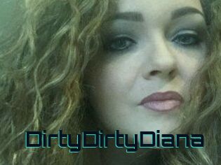DirtyDirtyDiana