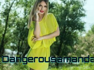 Dangerousamanda