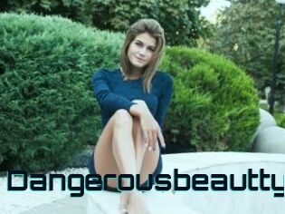 Dangerousbeautty