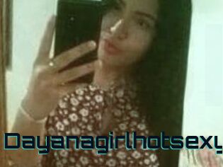 Dayanagirlhotsexy