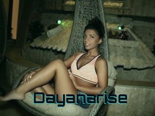 Dayanarise