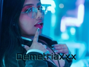 Demetriaxxx