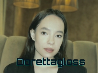 Dorettagloss