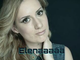 Elenaaaaa