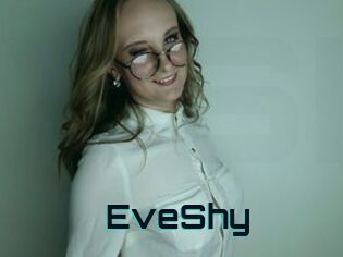 EveShy