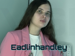 Eadlinhandley