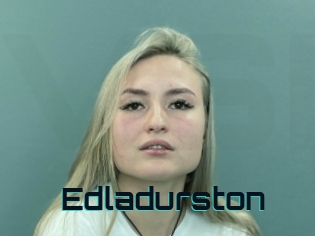 Edladurston