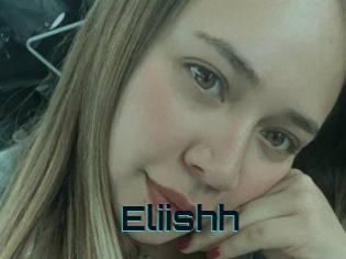 Eliishh