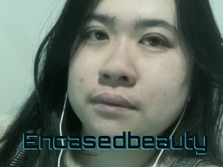 Encasedbeauty