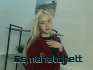 Esmahatchett