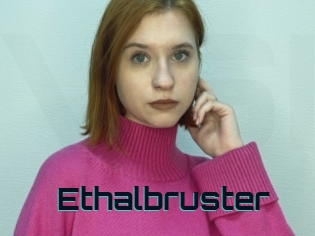 Ethalbruster