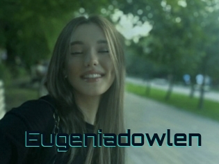 Eugeniadowlen