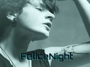 FeliceNight