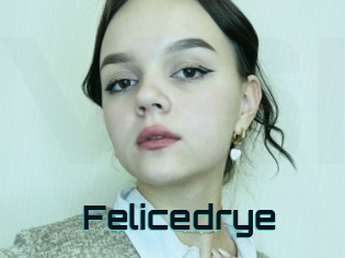 Felicedrye