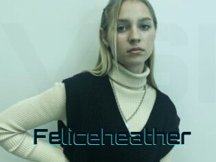 Feliceheather