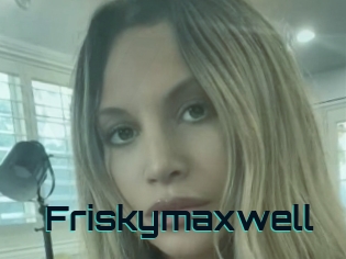 Friskymaxwell