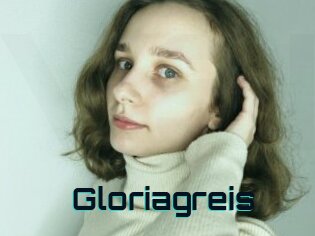 Gloriagreis