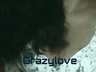 Grazylove