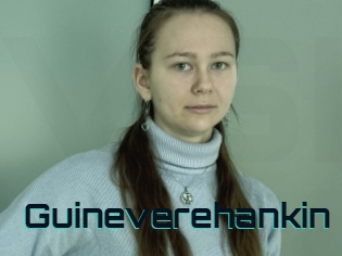 Guineverehankin