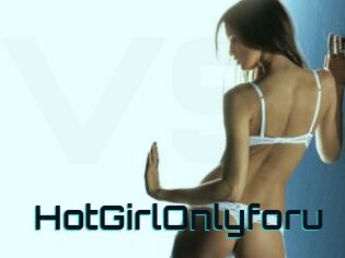 HotGirlOnlyforu