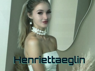 Henriettaeglin