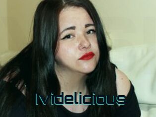 Ividelicious