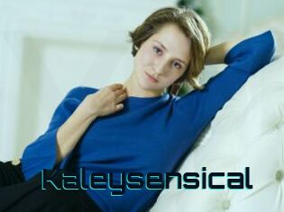 Kaleysensical