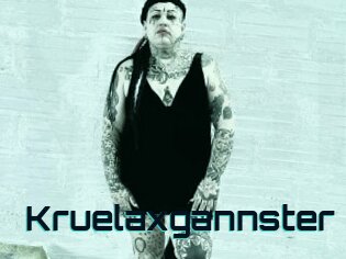 Kruelaxgannster
