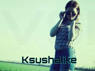 Ksushalike