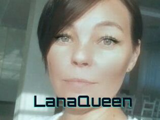 LanaQueen