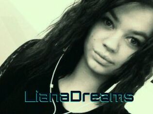 LianaDreams