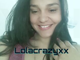 Lolacrazyxx