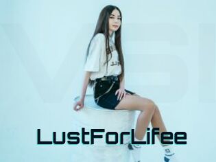 LustForLifee