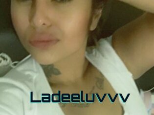 Ladeeluvvv