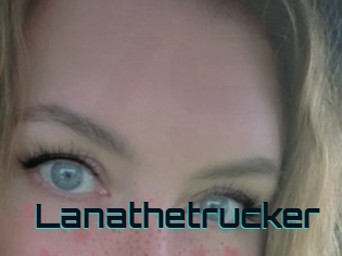 Lanathetrucker